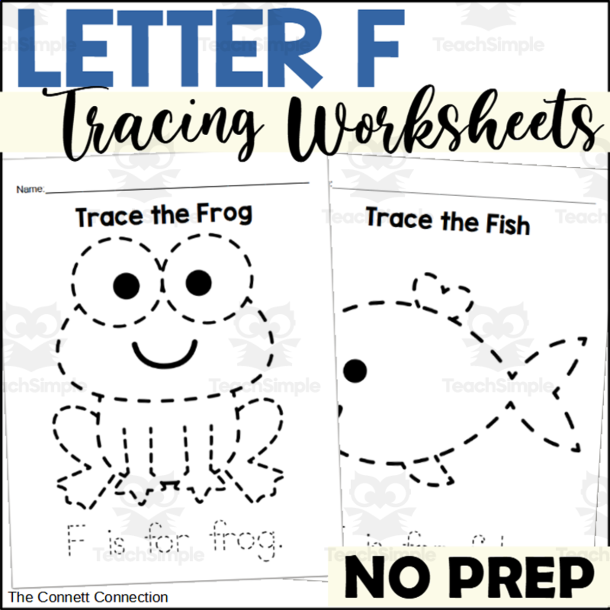 An educational teaching resource from The Connett Connection entitled Letter F Tracing Worksheets downloadable at Teach Simple.