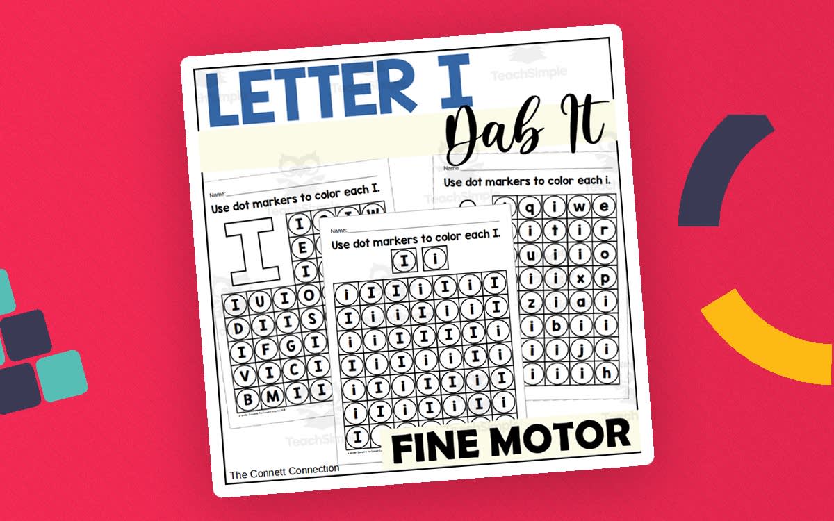 An educational teaching resource from The Connett Connection entitled Letter I Dab It Worksheets downloadable at Teach Simple.
