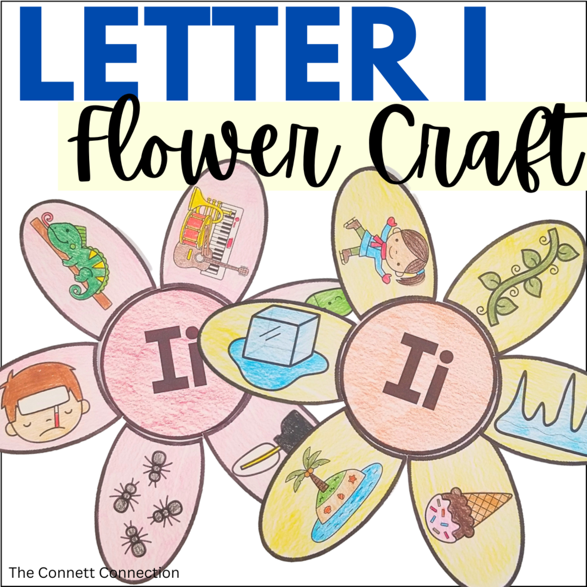 An educational teaching resource from The Connett Connection entitled Letter I Flower Craft downloadable at Teach Simple.
