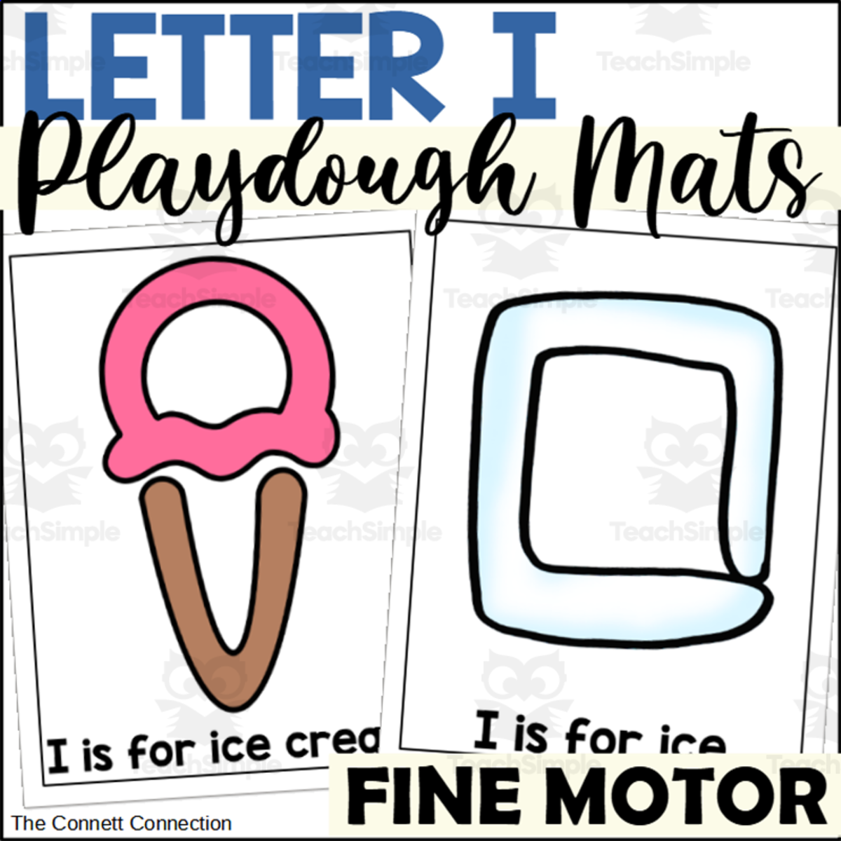 An educational teaching resource from The Connett Connection entitled Letter I Playdough Mats downloadable at Teach Simple.