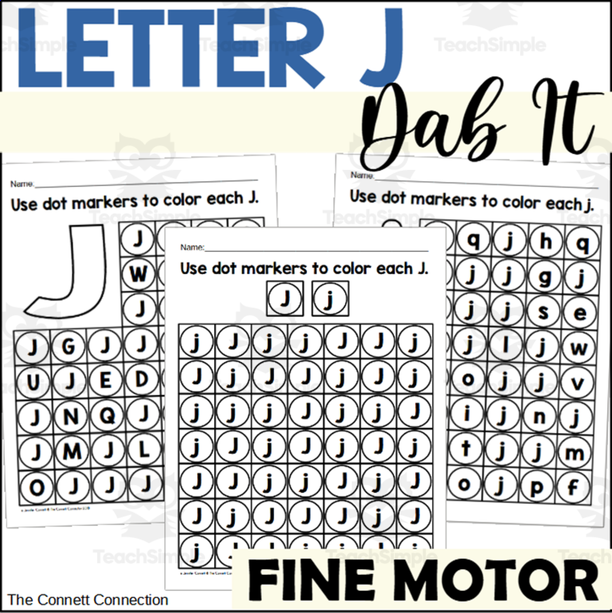 An educational teaching resource from The Connett Connection entitled Letter J Dab It Worksheets downloadable at Teach Simple.