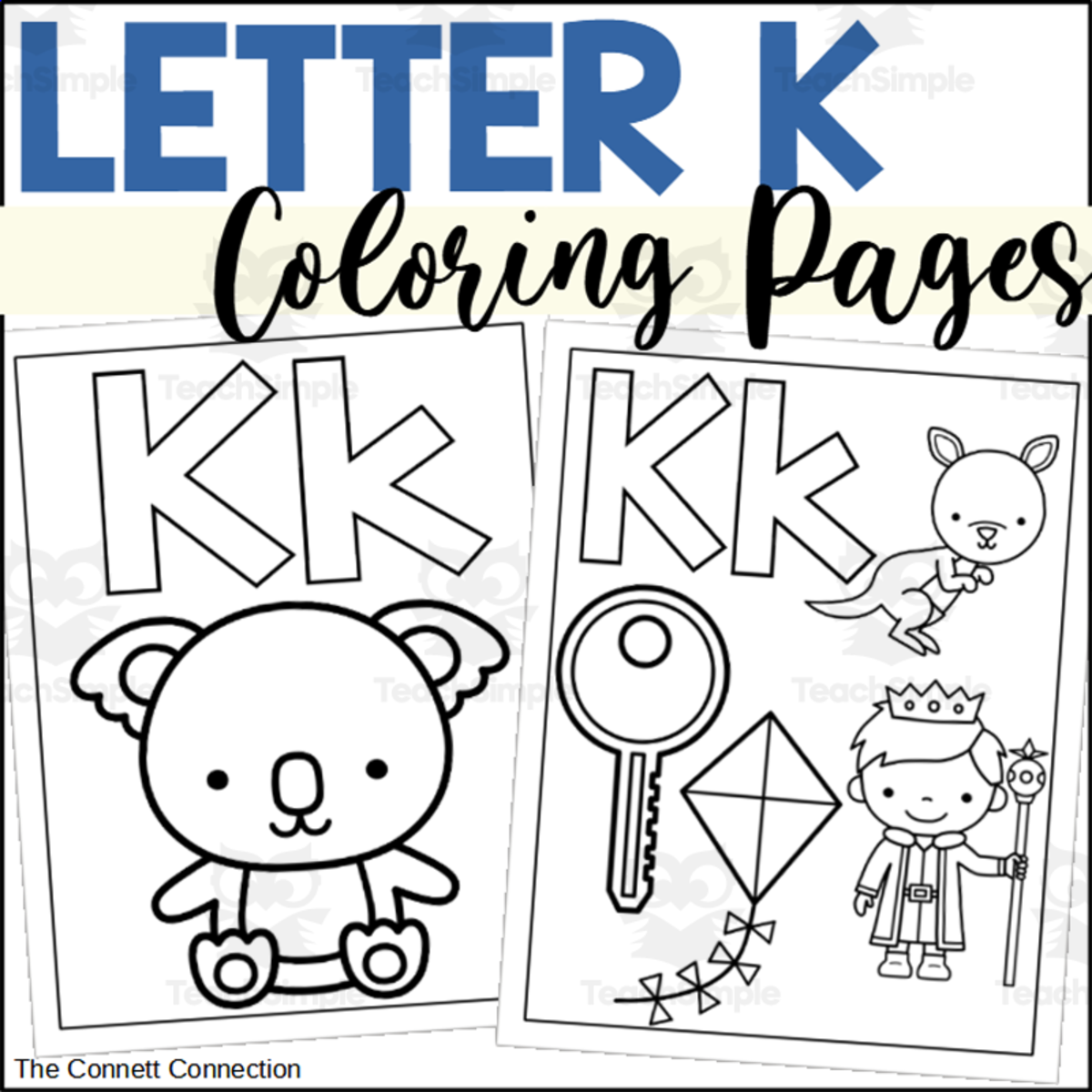 An educational teaching resource from The Connett Connection entitled Letter K Coloring Pages downloadable at Teach Simple.