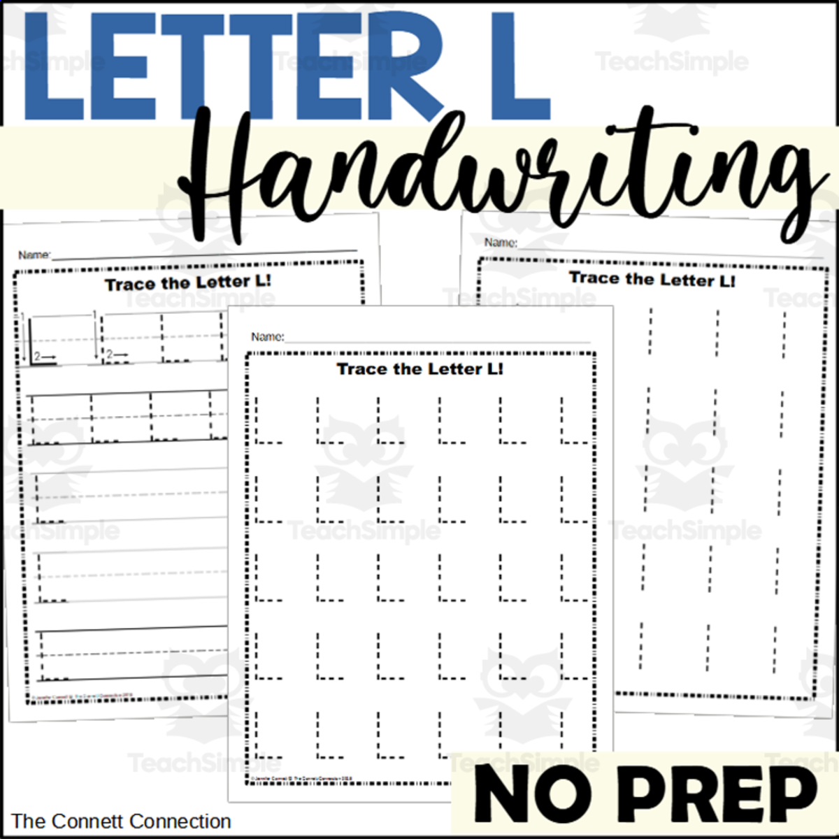 An educational teaching resource from The Connett Connection entitled Letter L Handwriting Worksheets downloadable at Teach Simple.