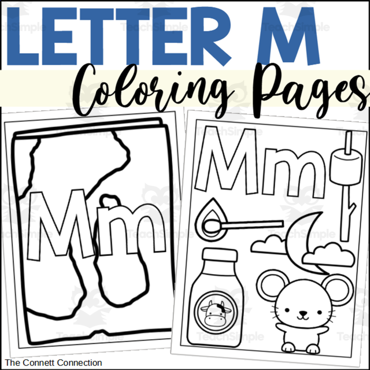 An educational teaching resource from The Connett Connection entitled Letter M Coloring Pages downloadable at Teach Simple.
