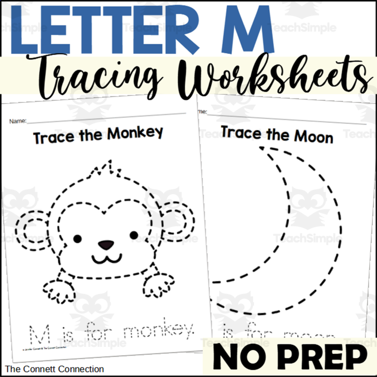 An educational teaching resource from The Connett Connection entitled Letter M Tracing Worksheets downloadable at Teach Simple.