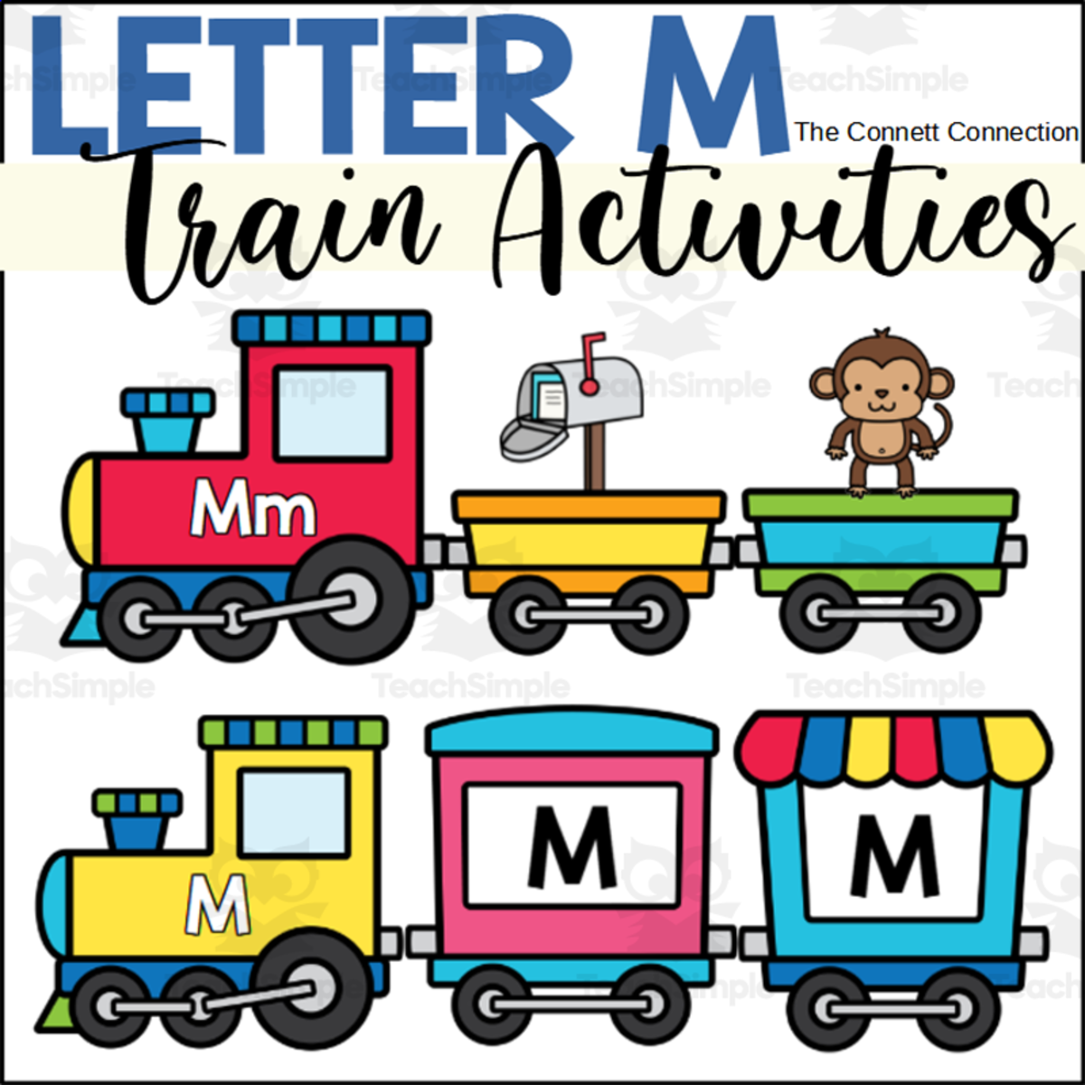 An educational teaching resource from The Connett Connection entitled Letter M Trains Worksheets and Centers downloadable at Teach Simple.