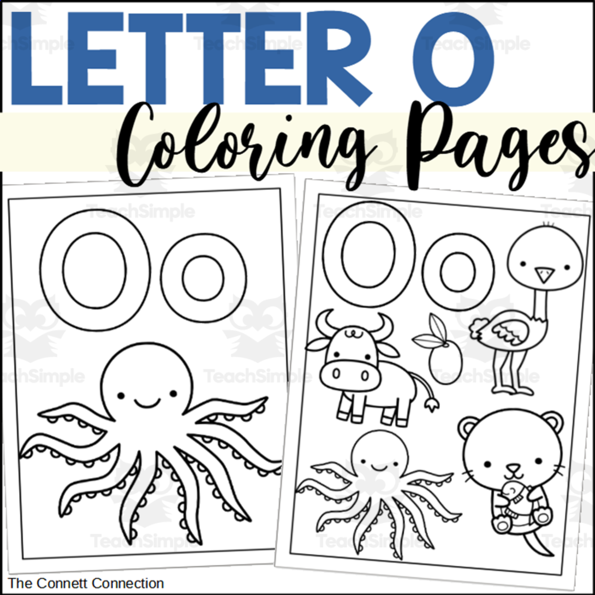 An educational teaching resource from The Connett Connection entitled Letter O Coloring Pages – Alphabet Practice downloadable at Teach Simple.
