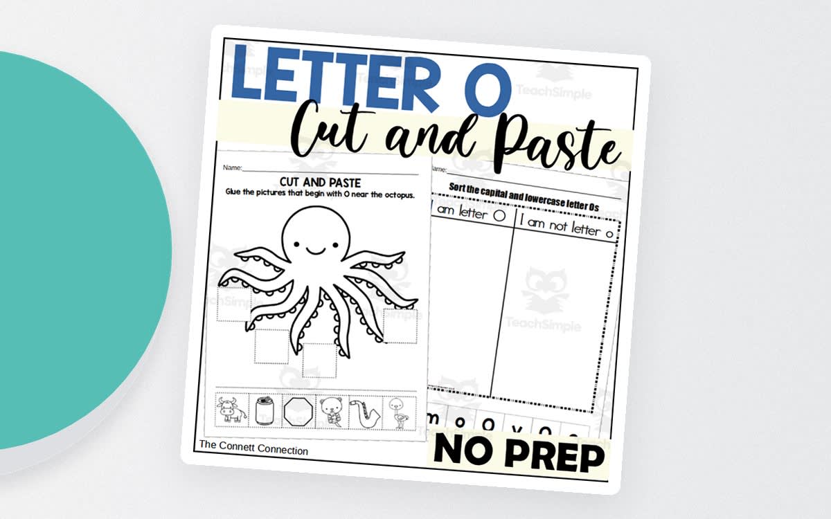 An educational teaching resource from The Connett Connection entitled Letter O Cut and Paste Worksheets downloadable at Teach Simple.