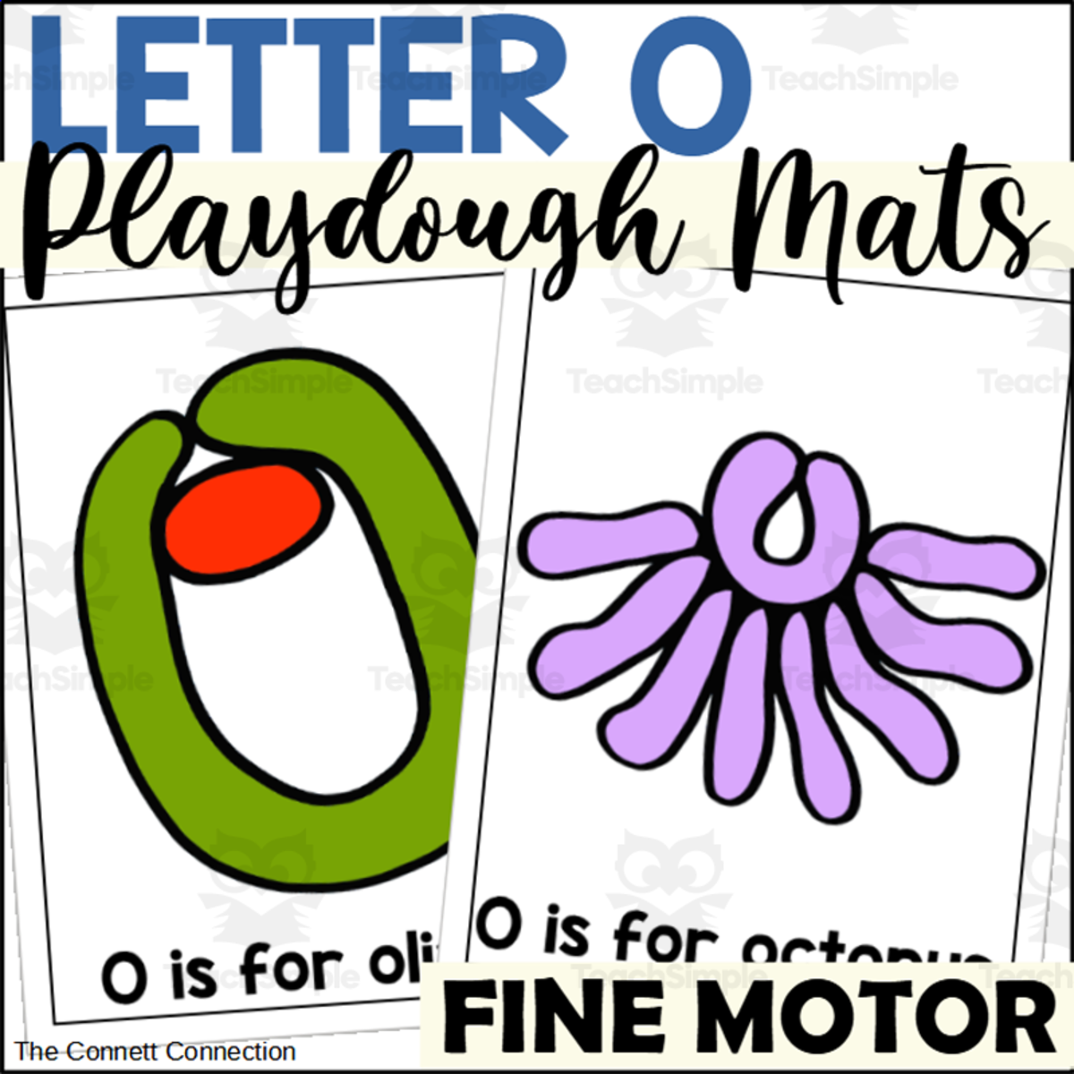 An educational teaching resource from The Connett Connection entitled Letter O Playdough Mats downloadable at Teach Simple.