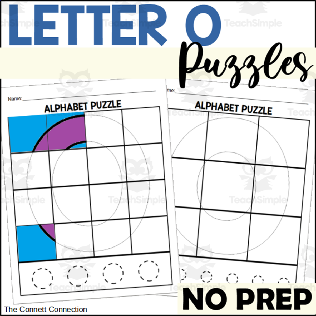 An educational teaching resource from The Connett Connection entitled Letter O Puzzles downloadable at Teach Simple.