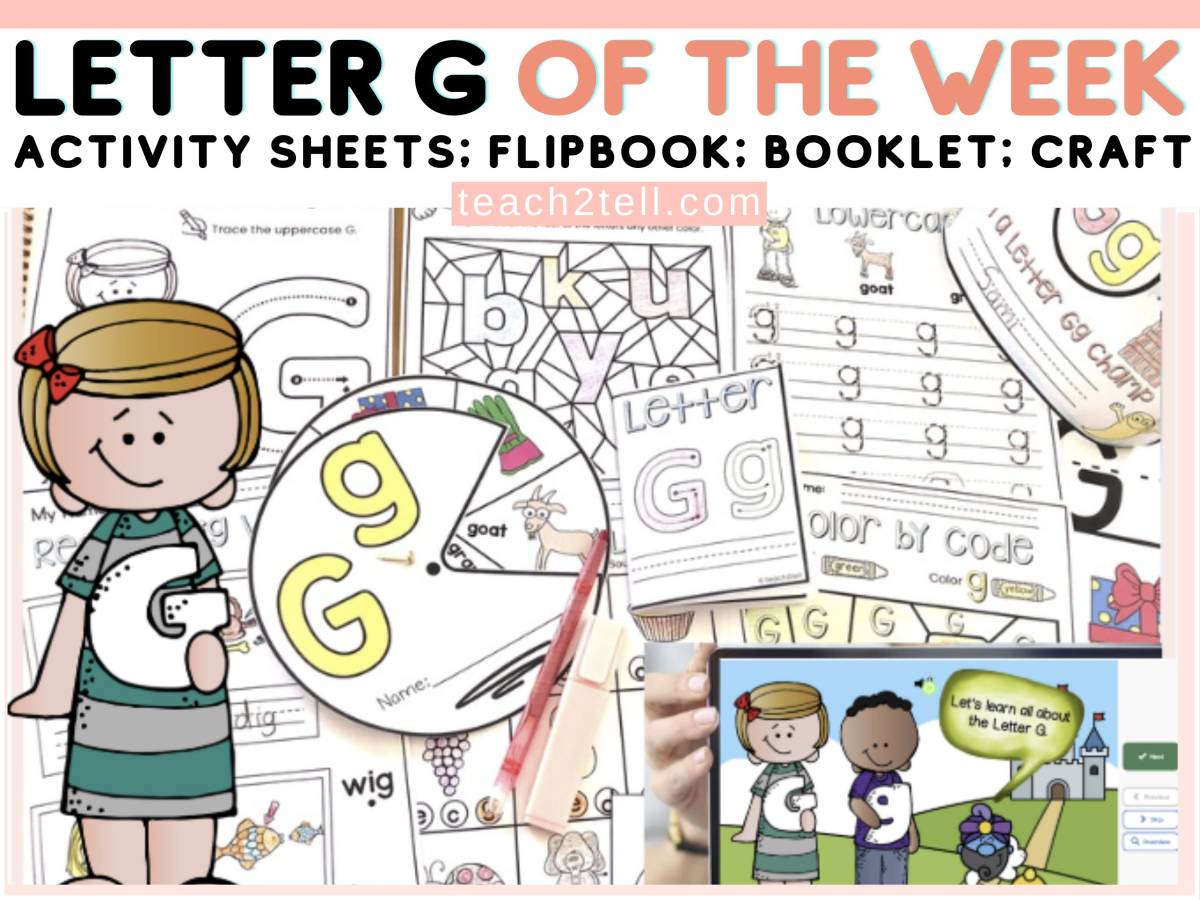 An educational teaching resource from Teach2Tell entitled Letter of the Week Letter G Printables Activity Pack Phonics Worksheet downloadable at Teach Simple.