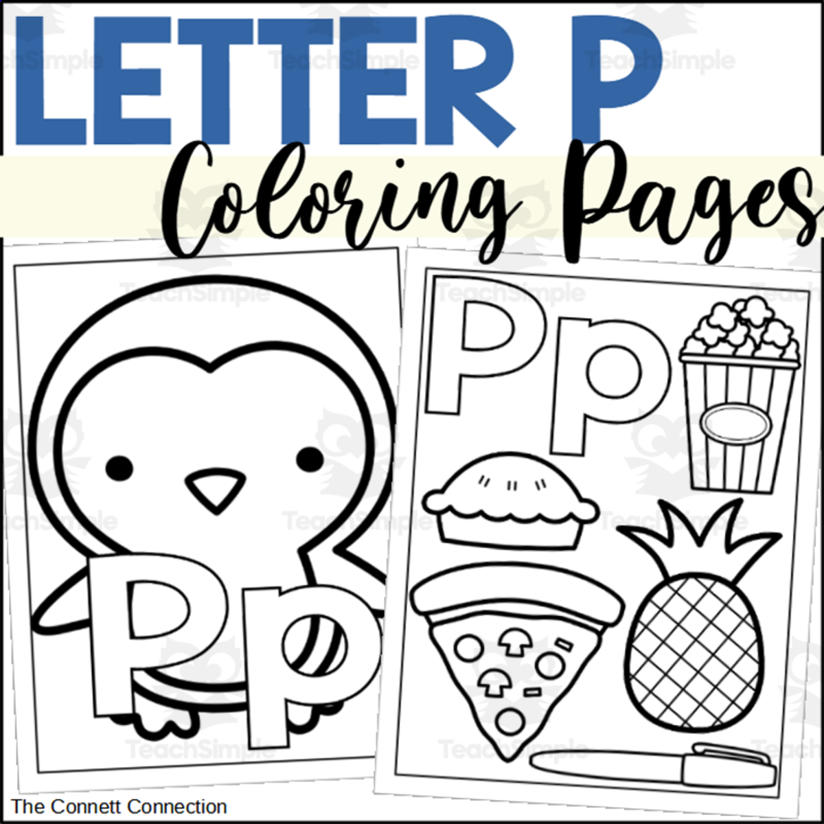 An educational teaching resource from The Connett Connection entitled Letter P Coloring Pages – Tracing & Pictures Set downloadable at Teach Simple.