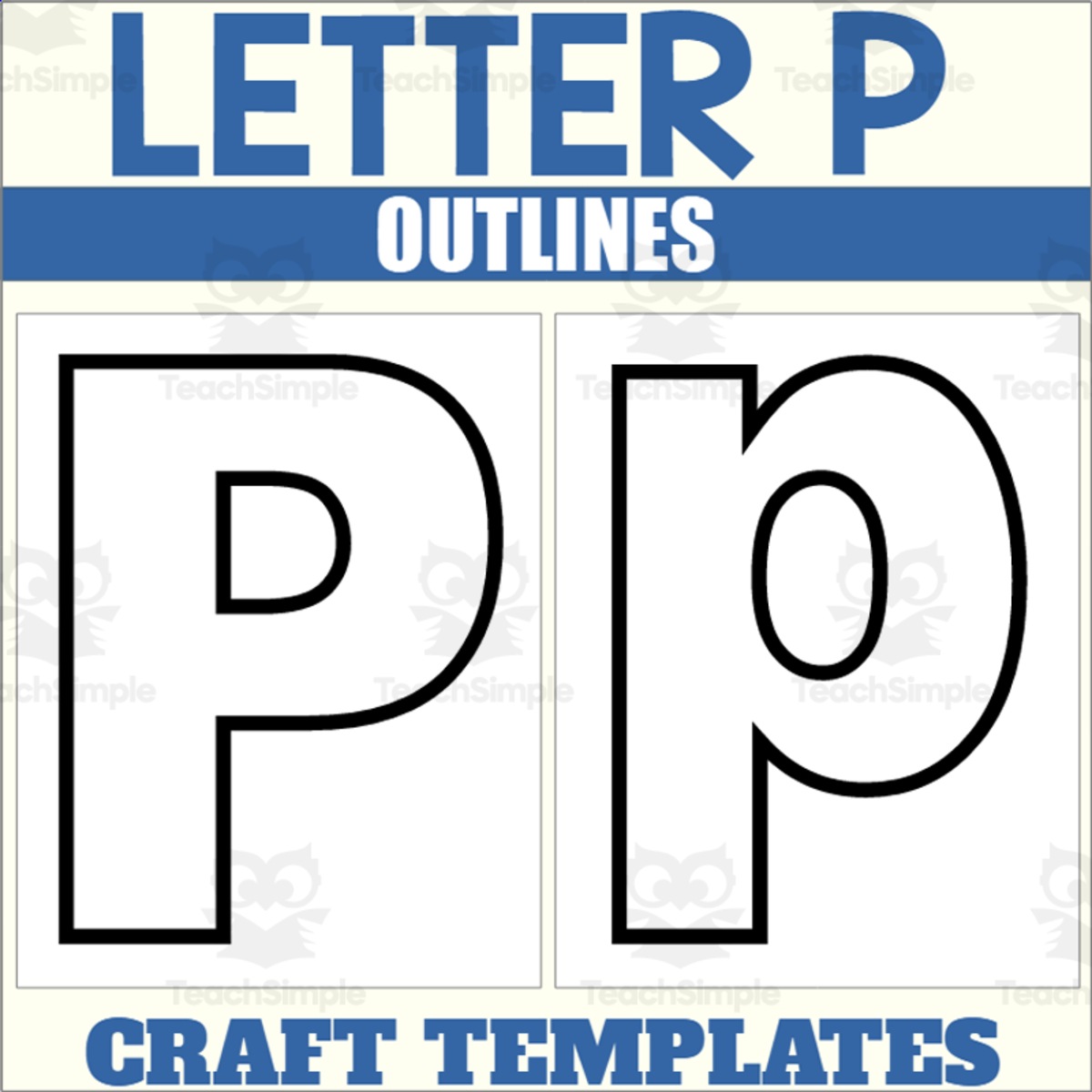 An educational teaching resource from The Connett Connection entitled Letter P Outlines for Alphabet Crafts downloadable at Teach Simple.