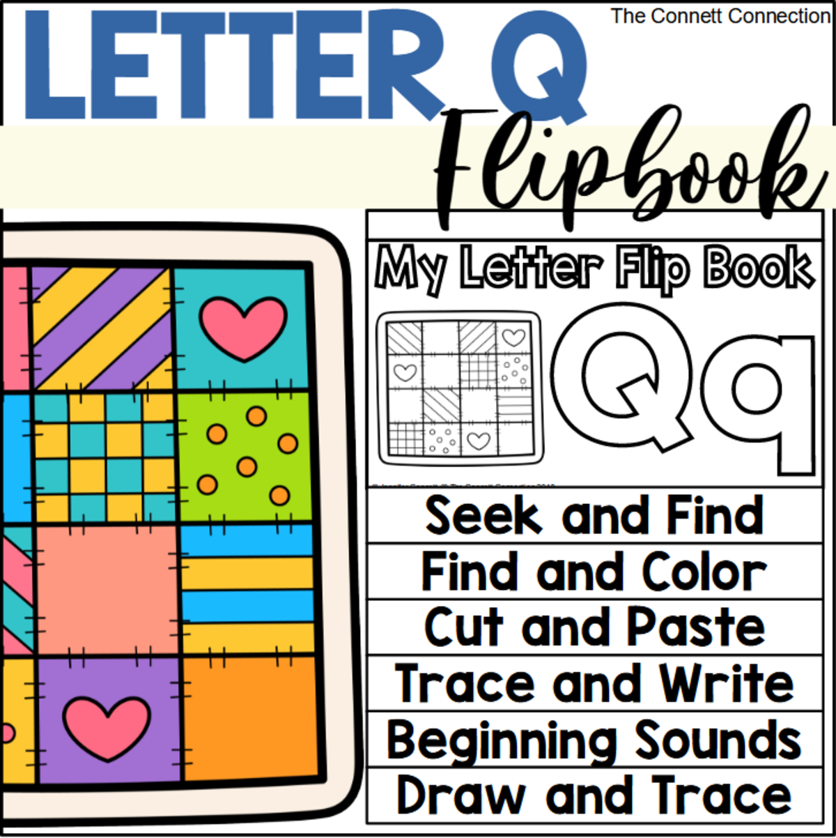 An educational teaching resource from The Connett Connection entitled Letter Q Flip Book downloadable at Teach Simple.