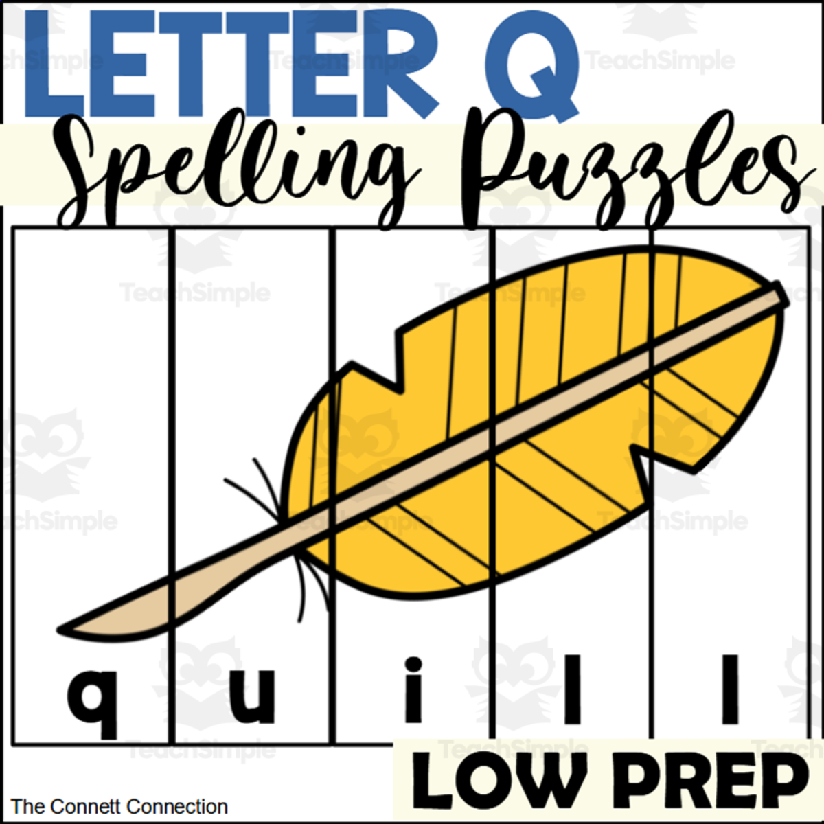 An educational teaching resource from The Connett Connection entitled Letter Q Spelling Puzzles downloadable at Teach Simple.
