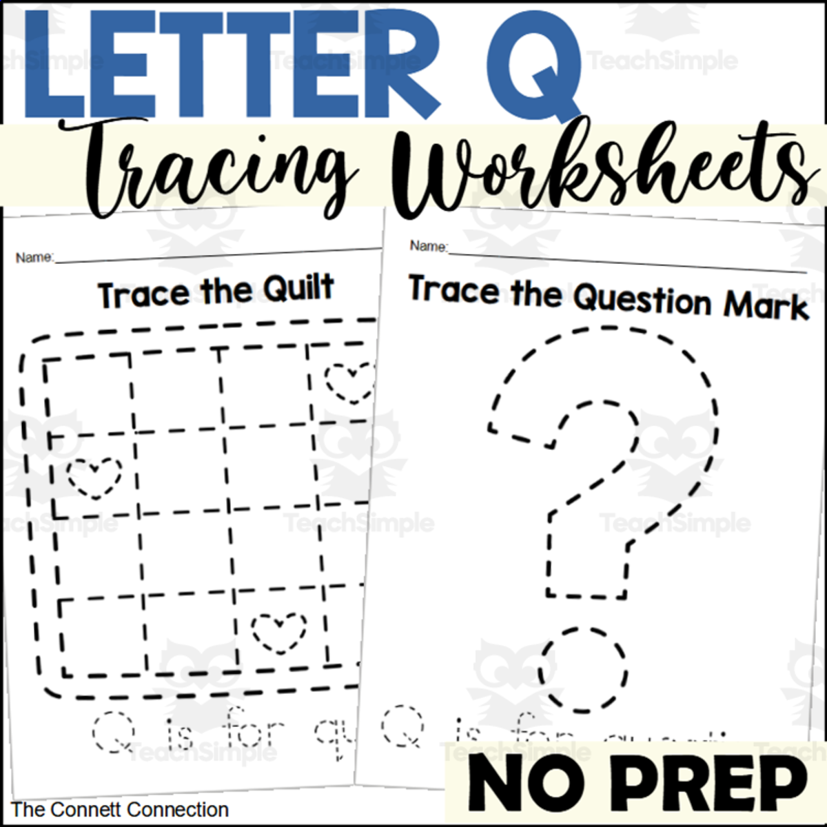 An educational teaching resource from The Connett Connection entitled Letter Q Tracing Worksheets downloadable at Teach Simple.