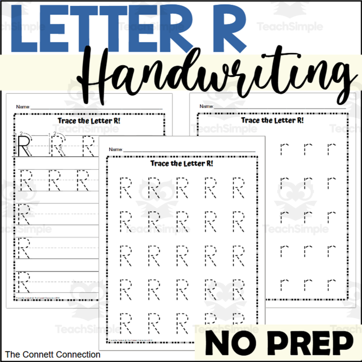An educational teaching resource from The Connett Connection entitled Letter R Handwriting Worksheets downloadable at Teach Simple.