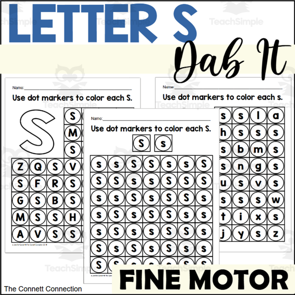 An educational teaching resource from The Connett Connection entitled Letter S Dab It Worksheets downloadable at Teach Simple.
