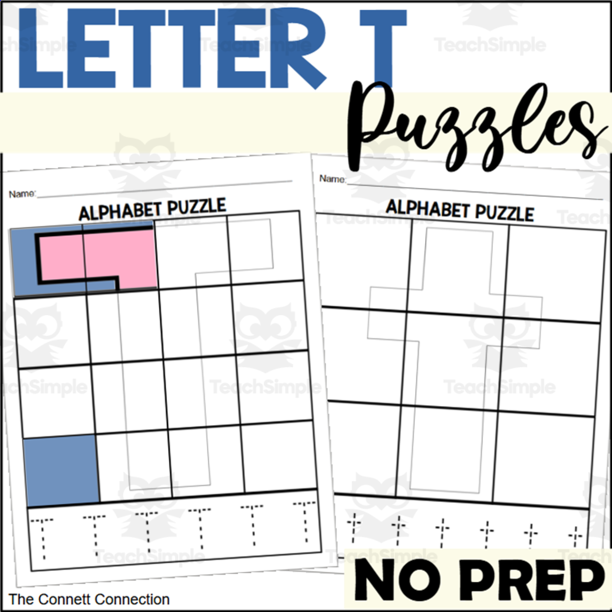 An educational teaching resource from The Connett Connection entitled Letter T Puzzles downloadable at Teach Simple.