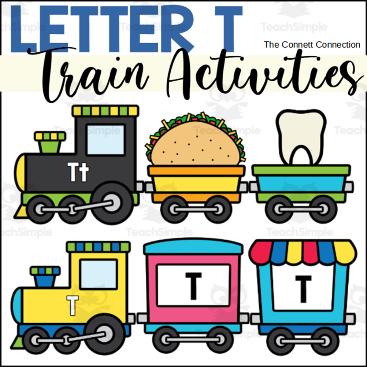 An educational teaching resource from The Connett Connection entitled Letter T Train Alphabet Worksheets and Centers downloadable at Teach Simple.