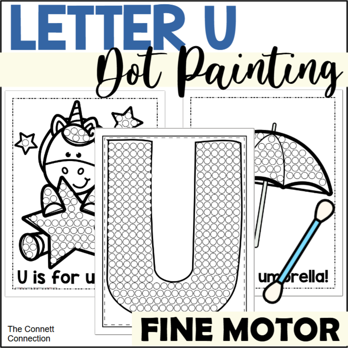 An educational teaching resource from The Connett Connection entitled Letter U Dot Painting downloadable at Teach Simple.