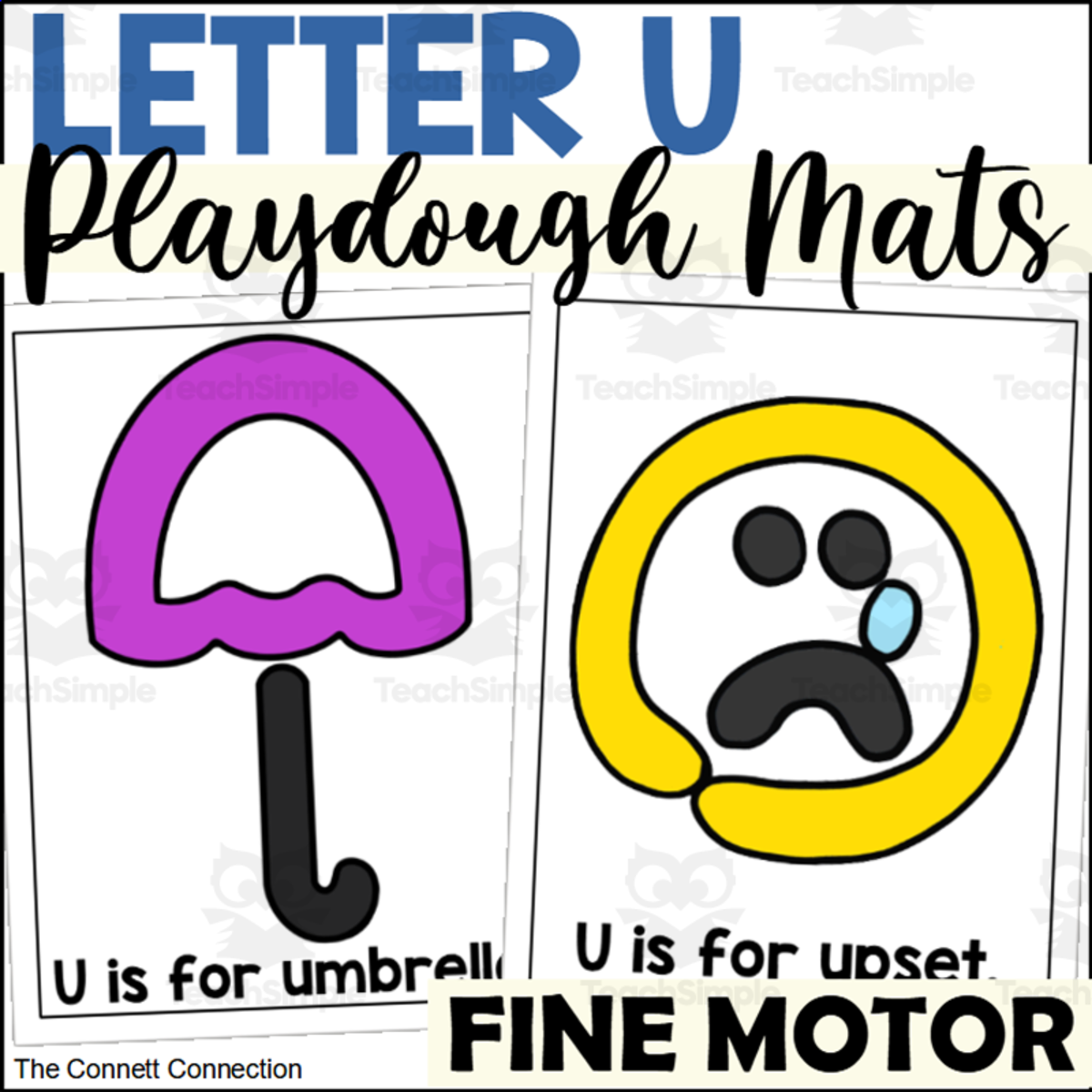 An educational teaching resource from The Connett Connection entitled Letter U Playdough Mats downloadable at Teach Simple.