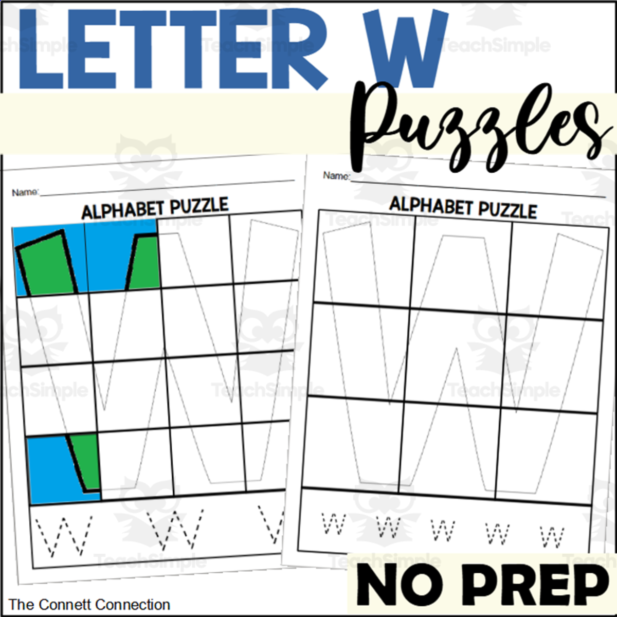 An educational teaching resource from The Connett Connection entitled Letter W Puzzles downloadable at Teach Simple.