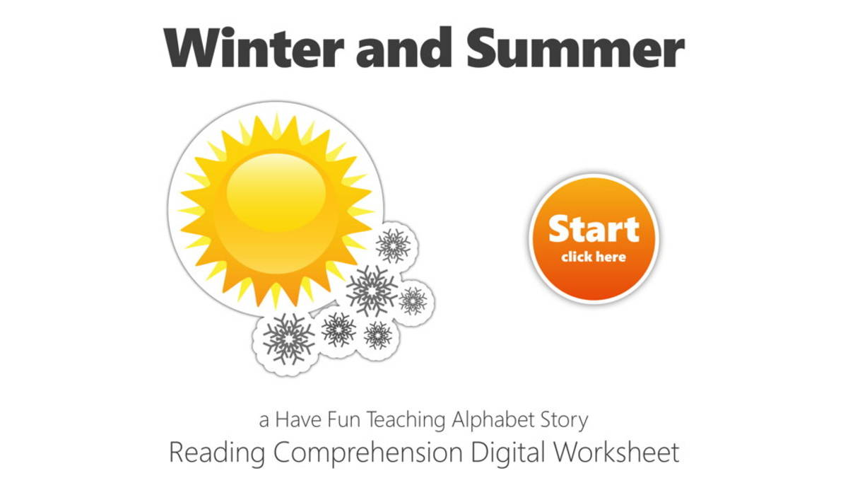 An educational teaching resource from Have Fun Teaching entitled Letter W Winter and Summer Reading Comprehension Digital Worksheet downloadable at Teach Simple.