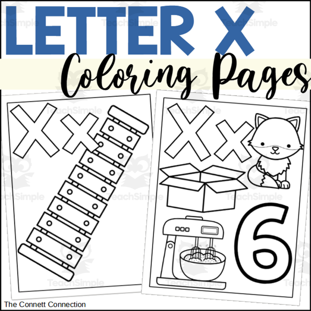 An educational teaching resource from The Connett Connection entitled Letter X Coloring Sheets – 8 Worksheets downloadable at Teach Simple.