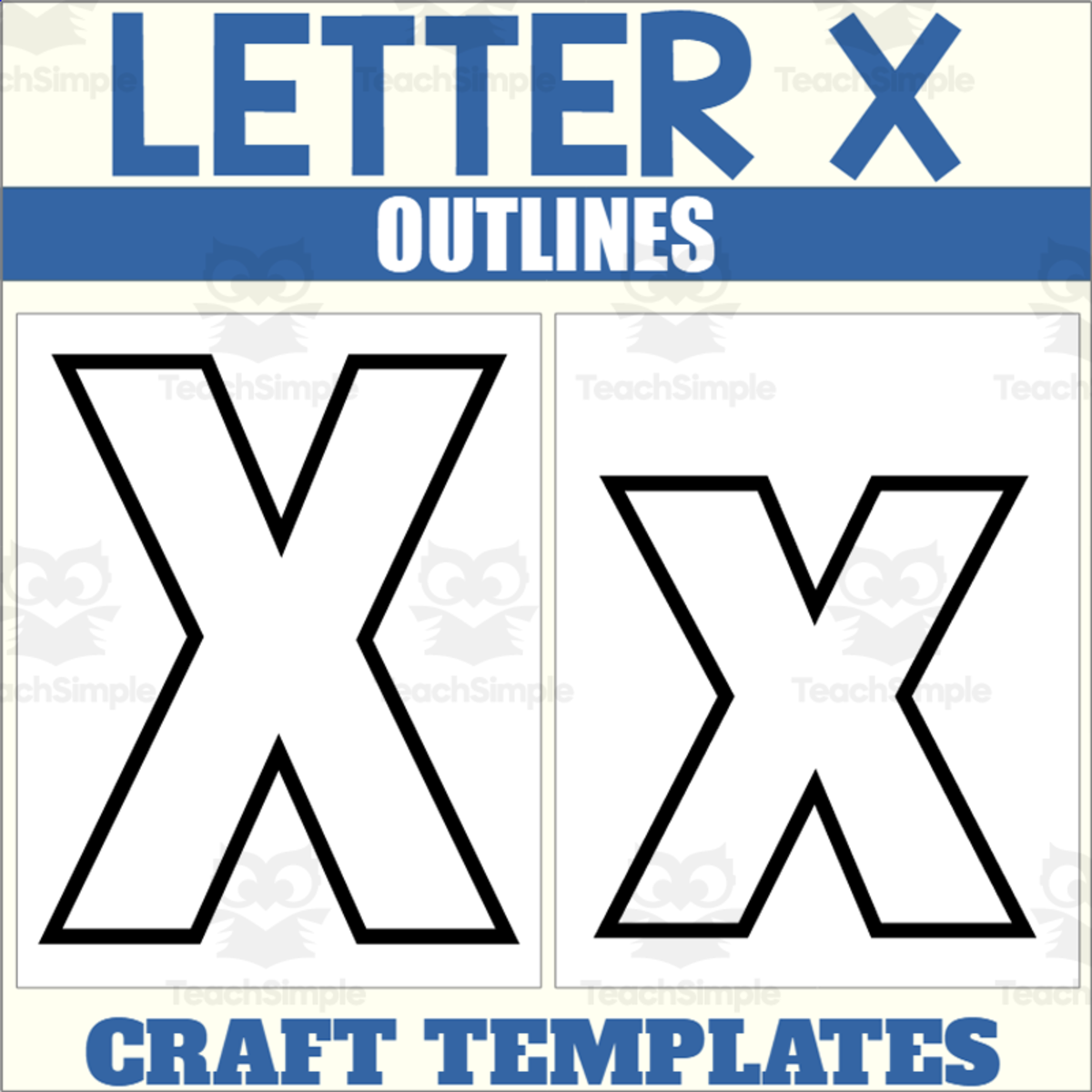 An educational teaching resource from The Connett Connection entitled Letter X Outlines for Alphabet Crafts downloadable at Teach Simple.