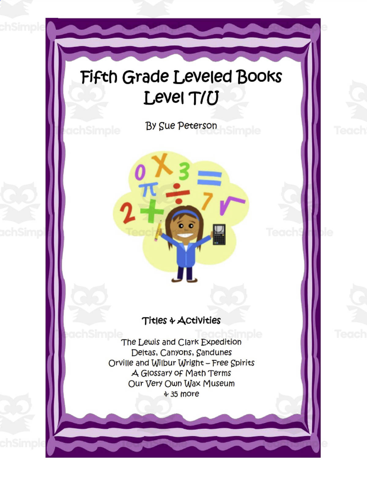 An educational teaching resource from Sue Peterson entitled Leveled Books: Fifth Grade Level T – U downloadable at Teach Simple.