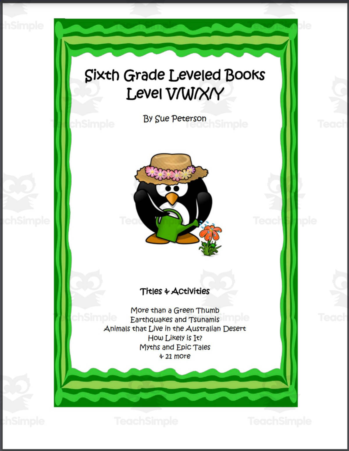 An educational teaching resource from Sue Peterson entitled Leveled Books: Sixth Grade Levels V-W-X-Y downloadable at Teach Simple.