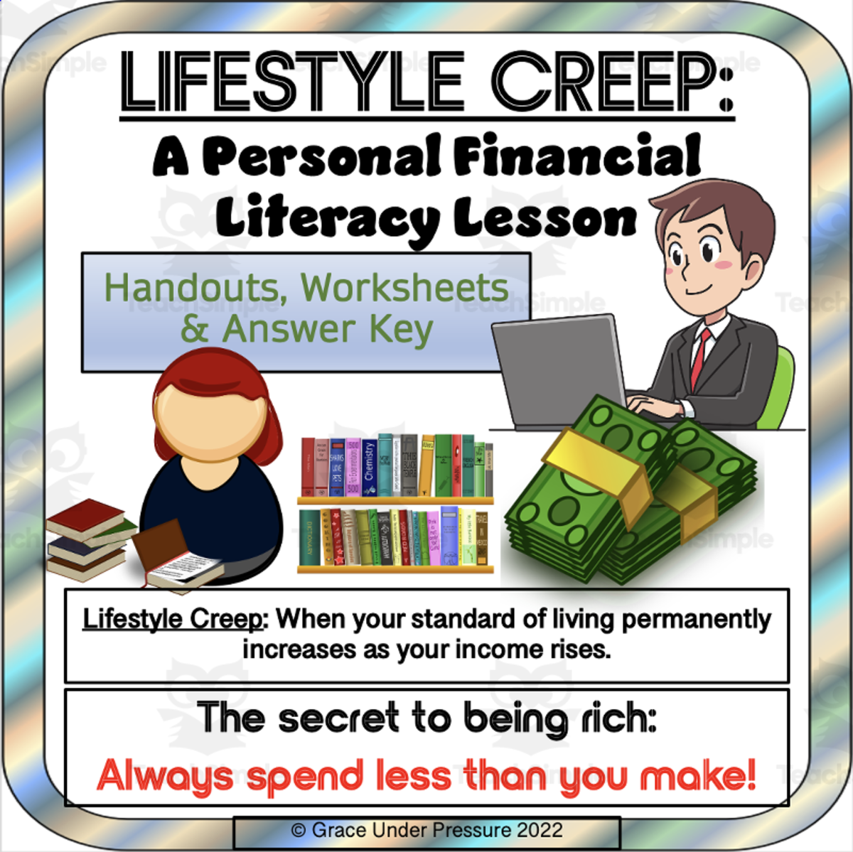 An educational teaching resource from Grace Under Pressure entitled Lifestyle Creep: Personal Finance Worksheets and Financial Literacy downloadable at Teach Simple.