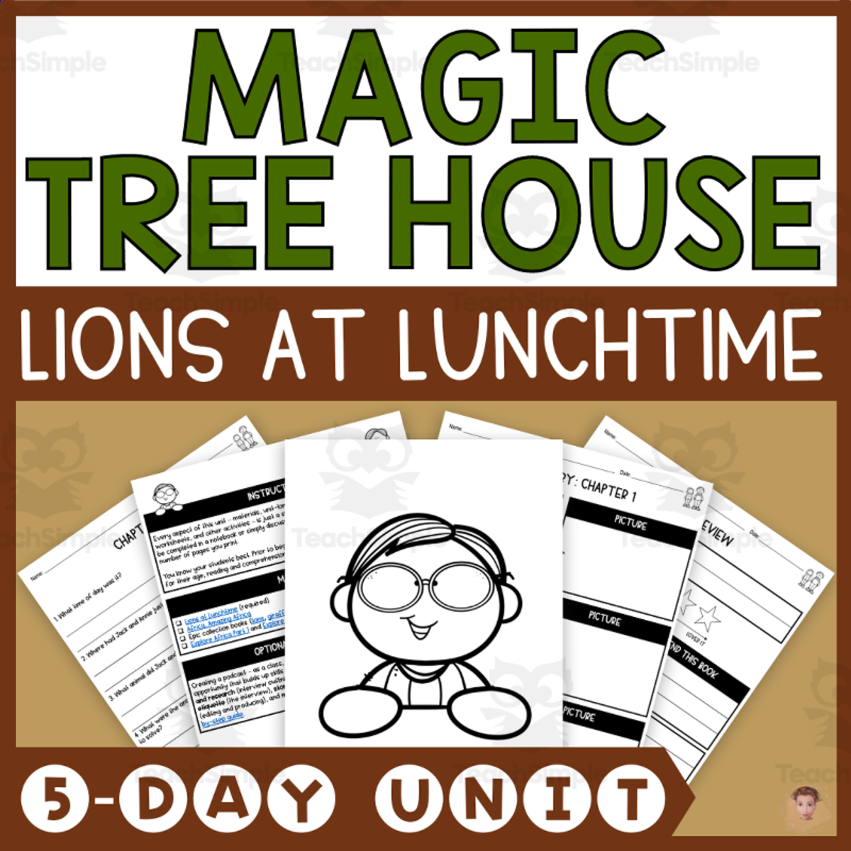 An educational teaching resource from Heather Huhman entitled Lions at Lunchtime (Magic Tree House #11 Lesson Plan, Videos, Activities) downloadable at Teach Simple.
