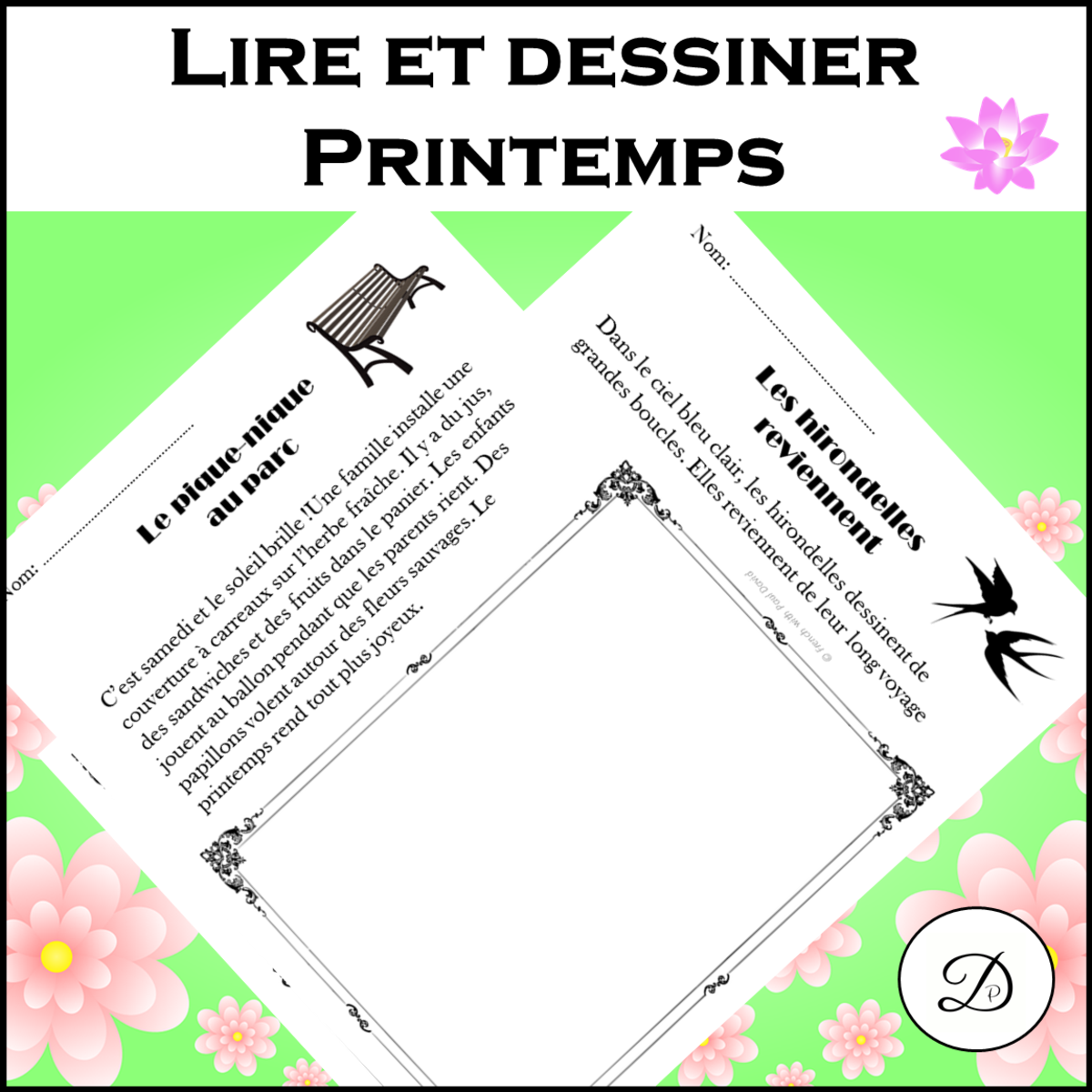 An educational teaching resource from French with Paul David entitled Lire et dessiner - Printemps (10 textes) / Read and Draw - Spring downloadable at Teach Simple.