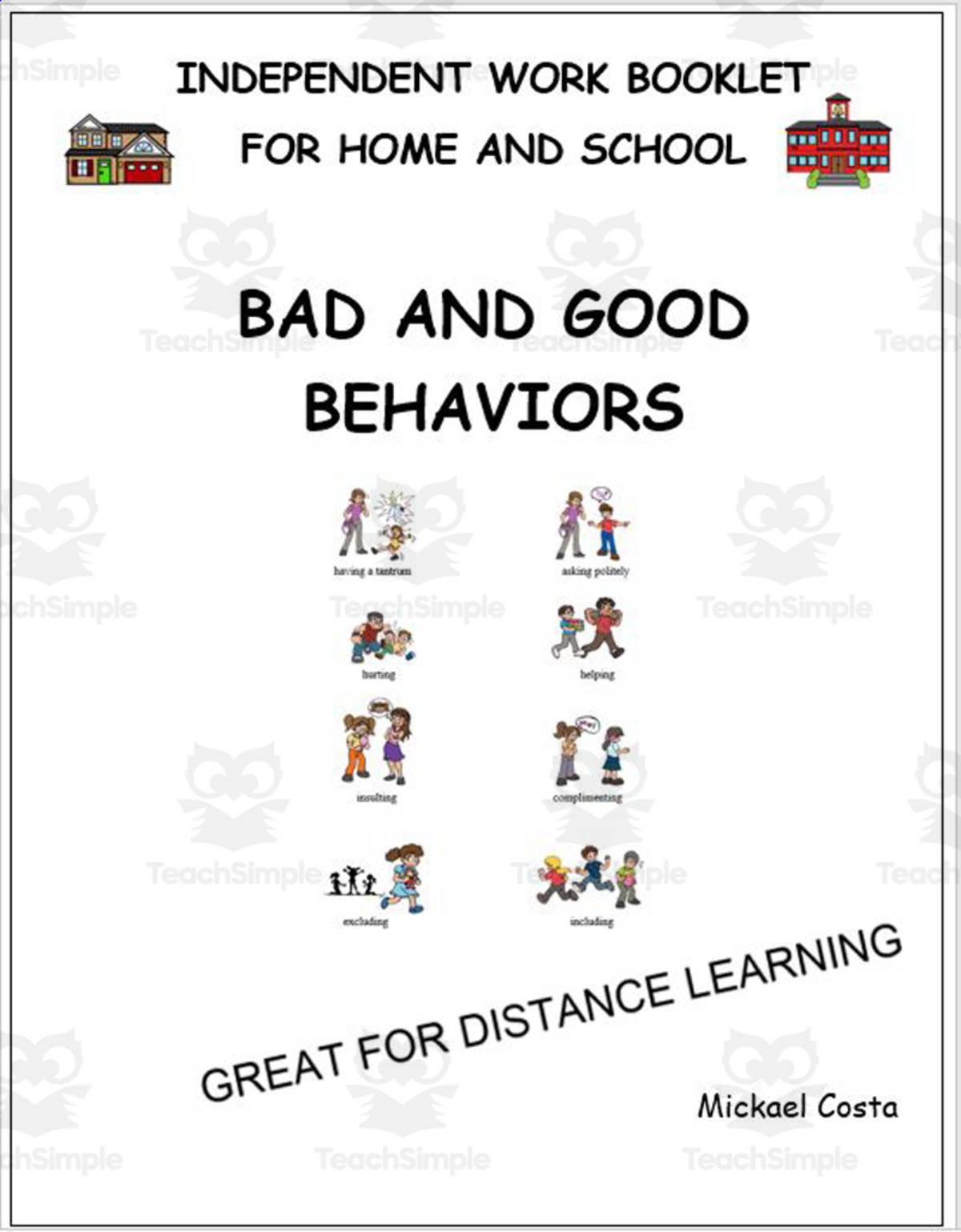An educational teaching resource from Learn it ANY way entitled Literacy worksheets: Bad and good behaviors volume 1 downloadable at Teach Simple.