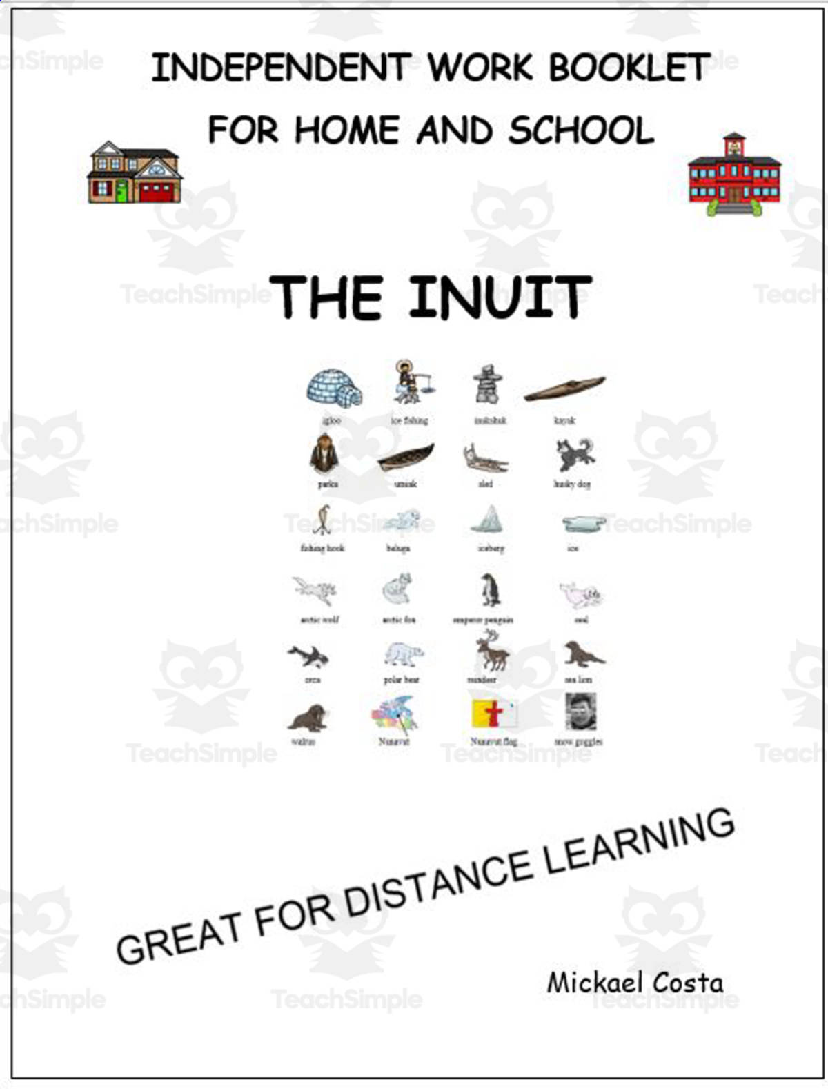An educational teaching resource from Learn it ANY way entitled Literacy worksheets: Inuit downloadable at Teach Simple.