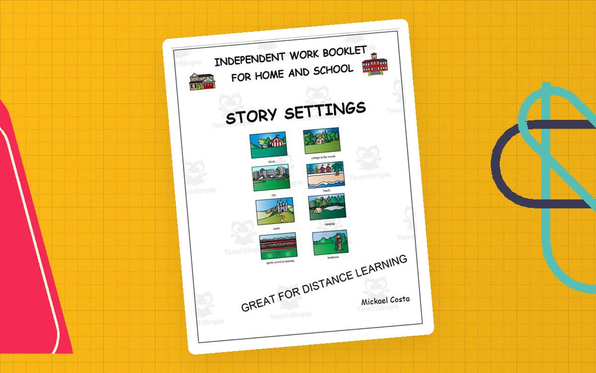 An educational teaching resource from Learn it ANY way entitled Literacy worksheets: Story setting vol 1 downloadable at Teach Simple.