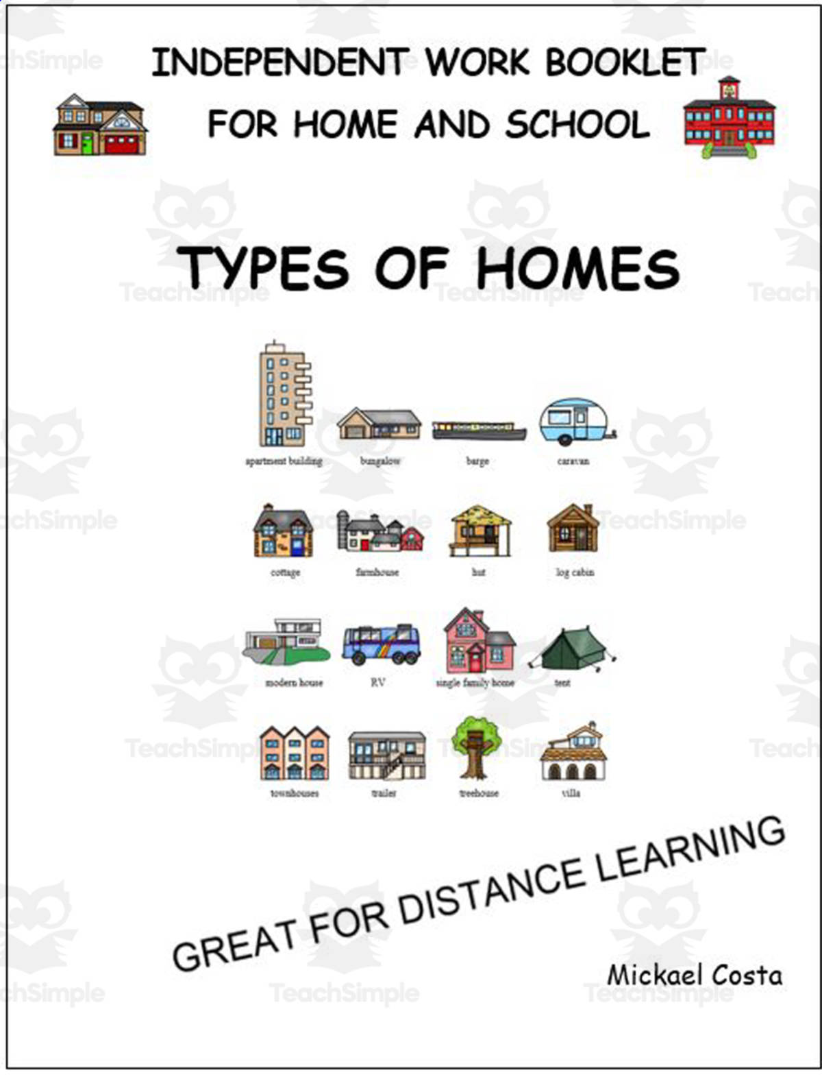 An educational teaching resource from Learn it ANY way entitled Literacy worksheets: types of homes downloadable at Teach Simple.