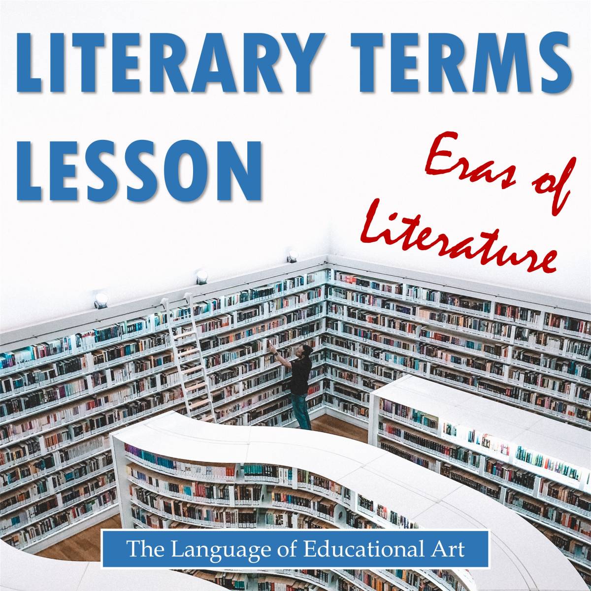 An educational teaching resource from The Language of Educational Art, LLC entitled Literary Terms Lesson for Eras of Literature downloadable at Teach Simple.