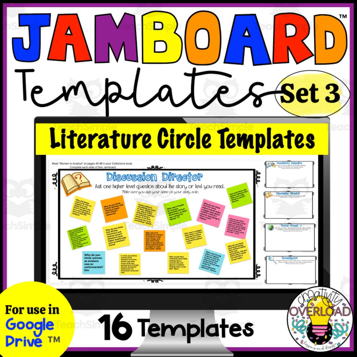 An educational teaching resource from Creativity Overload entitled Literature Circle Jamboard Templates downloadable at Teach Simple.