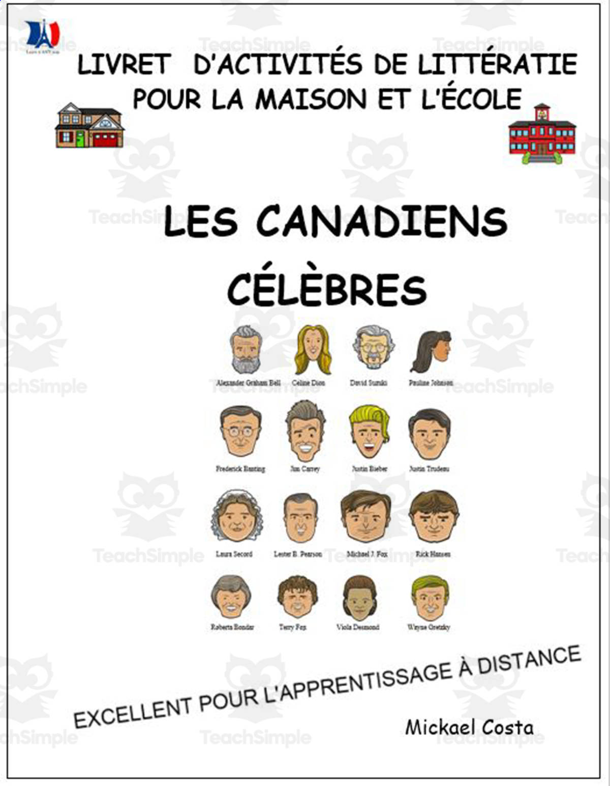 An educational teaching resource from Learn it ANY way entitled Livret d’activités de littératie et vocabulaire: Les Canadiens célèbres downloadable at Teach Simple.