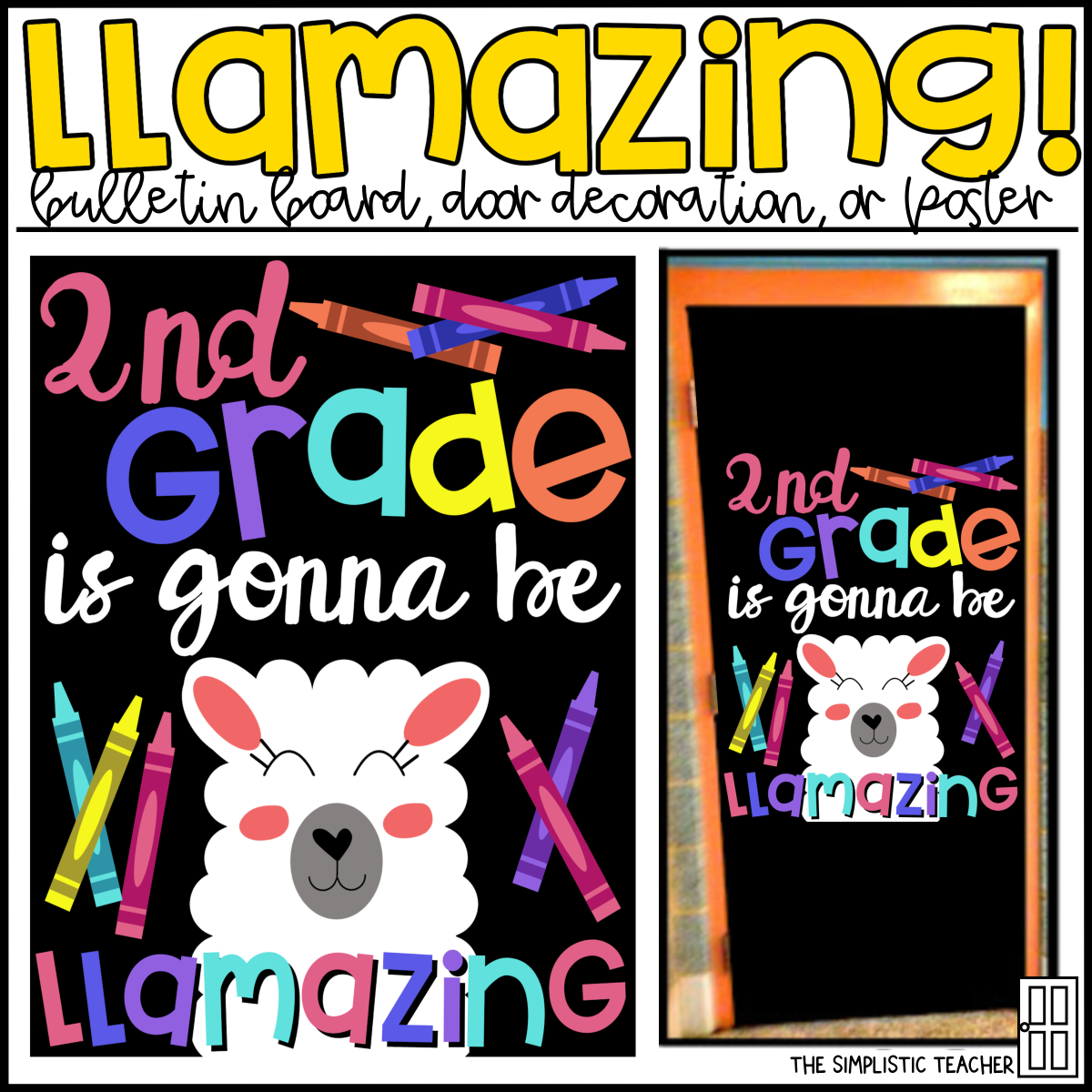 An educational teaching resource from The Simplistic Teacher entitled LLamazing Back to School LLama Bulletin Board Kit, Door Decoration Set, or Poster downloadable at Teach Simple.