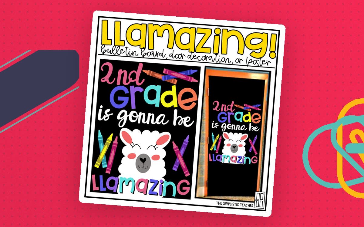 An educational teaching resource from The Simplistic Teacher entitled LLamazing Back to School LLama Bulletin Board Kit, Door Decoration Set, or Poster downloadable at Teach Simple.