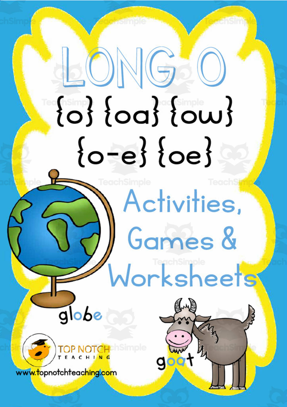 An educational teaching resource from Top Notch Teaching entitled Long O Activity Packet downloadable at Teach Simple.