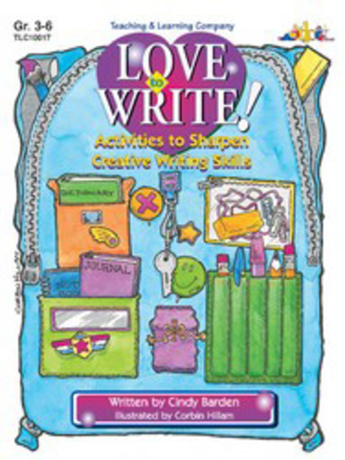 An educational teaching resource from Classroom Complete Press entitled Love to Write!: Activities to Sharpen Creative Writing Skills downloadable at Teach Simple.