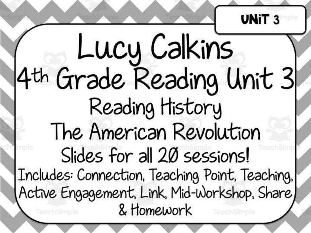 An educational teaching resource from Brook Creaser entitled Lucy Calkins Reading for 4th Grade | Unit 3: The American Revolution downloadable at Teach Simple.