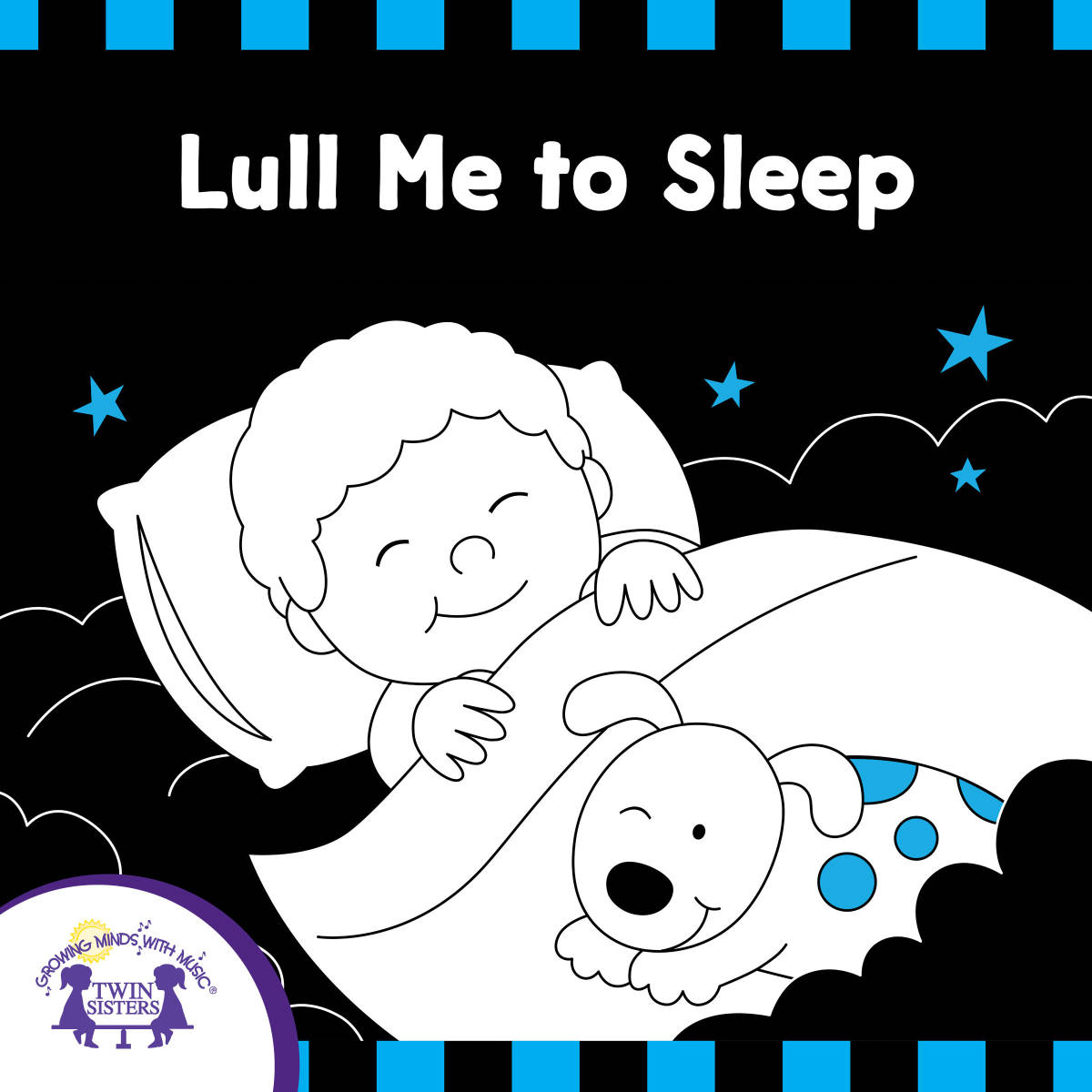 An educational teaching resource from Twin Sisters Digital Media entitled Lull Me To Sleep Songs downloadable at Teach Simple.