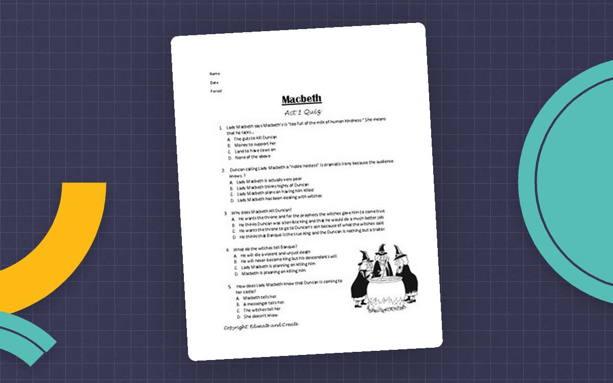 An educational teaching resource from Educate and Create entitled Macbeth Act 1 Quiz downloadable at Teach Simple.