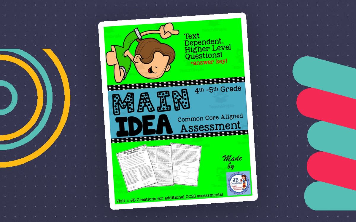 An educational teaching resource from JB Creations entitled Main Idea Assessment downloadable at Teach Simple.